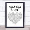 The Beatles Eight Days A Week Heart Song Lyric Music Wall Art Print