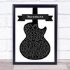 Chris Stapleton Parachute Black & White Guitar Song Lyric Print