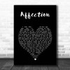 Cigarettes After Sex Affection Black Heart Song Lyric Print