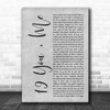 Dan + Shay 19 You + Me Grey Rustic Script Song Lyric Print