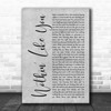 Dan + Shay Nothin' Like You Grey Rustic Script Song Lyric Print