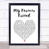 Daniel ODonnell My Forever Friend White Heart Song Lyric Print