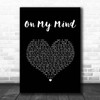 Disciples On My Mind Black Heart Song Lyric Print