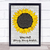 Don McLean Vincent (Starry, Starry Night) Grey Script Sunflower Song Lyric Print