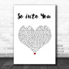 Donald Glover So into You White Heart Song Lyric Print