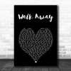 Donna Summer Walk Away Black Heart Song Lyric Print