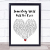 Donny Hathaway Someday We'll All Be Free White Heart Song Lyric Print