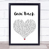 Dusty Springfield Goin' Back White Heart Song Lyric Print