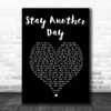 East 17 Stay Another Day Black Heart Song Lyric Print