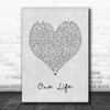 Ed Sheeran One Life Grey Heart Song Lyric Print