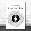 Eddie Cochran Somethin' Else Vinyl Record Song Lyric Print