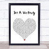 Elevation Worship See A Victory White Heart Song Lyric Print