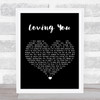 Elvis Presley Loving You Black Heart Song Lyric Print