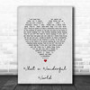 Eva Cassidy What a Wonderful World Grey Heart Song Lyric Print
