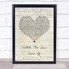 Example Watch The Sun Come Up Script Heart Song Lyric Print