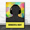 Fatboy Slim Wonderful Night Multicolour Man Headphones Song Lyric Print