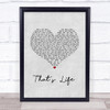 Frank Sinatra That's Life Grey Heart Song Lyric Print