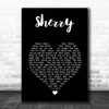 Frankie Valli Sherry Black Heart Song Lyric Print