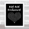 Frightened Rabbit Old Old Fashioned Black Heart Song Lyric Print
