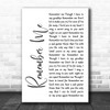 Gail Garcia Bernal Remember Me White Script Song Lyric Print