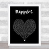 Genesis Ripples Black Heart Song Lyric Print