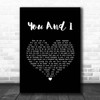 George Michael You And I Black Heart Song Lyric Print