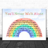 Gerry And The Pacemakers You'll Never Walk Alone Watercolour Rainbow & Clouds Song Lyric Print