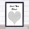 Ginuwine Love You More White Heart Song Lyric Print