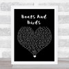 Gregory And The Hawk Boats And Birds Black Heart Song Lyric Print