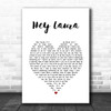 Gregory Porter Hey Laura White Heart Song Lyric Print