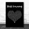 Halsey Still Learning Black Heart Song Lyric Print