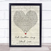 Hollywood Ending Not Another Song About Love Script Heart Song Lyric Print