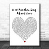 Hollywood Ending Not Another Song About Love White Heart Song Lyric Print