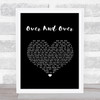 Hot Chip Over And Over Black Heart Song Lyric Print