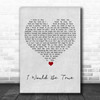 Howard A Walter I Would Be True Grey Heart Song Lyric Print