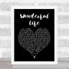 Hurts Wonderful Life Black Heart Song Lyric Print