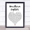 Ian Brown Northern Lights White Heart Song Lyric Print