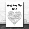 Imagine Dragons Walking The Wire White Heart Song Lyric Print