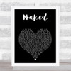 Jake Scott Naked Black Heart Song Lyric Print