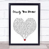 James Blunt Carry You Home White Heart Song Lyric Print