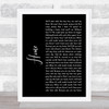 James Gillespie Home Black Script Song Lyric Print