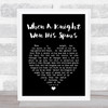 Jan Struther When a Knight Won His Spurs Black Heart Song Lyric Print