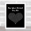 Jewel You Were Meant For Me Black Heart Song Lyric Print