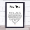 John Denver For You White Heart Song Lyric Print