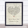 John Mayer You're Gonna Live Forever In Me Script Heart Song Lyric Print
