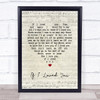 Josh Groban If I Loved You Script Heart Song Lyric Print