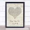 Journey Any Way You Want It Script Heart Song Lyric Print