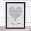 Justin Timberlake My Love Grey Heart Song Lyric Print