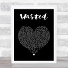 Kasabian Wasted Black Heart Song Lyric Print