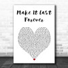 Keith Sweat Make It Last Forever White Heart Song Lyric Print